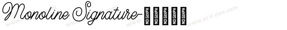 Monoline Signature字体转换